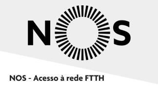 NOS - Acesso à rede FTTH da FastFiber e da Fibroglobal